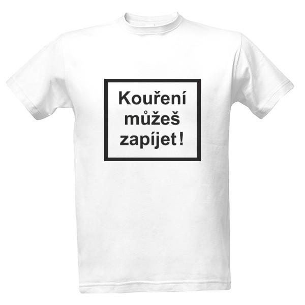 Tričko s potlačou TRIKO KOUŘENÍ MŮŽEŠ ZAPÍJET 2